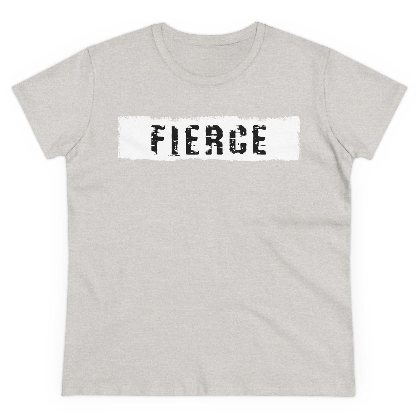 'FIERCE' Women's Midweight Cotton Tee - Empowering Everyday Wear