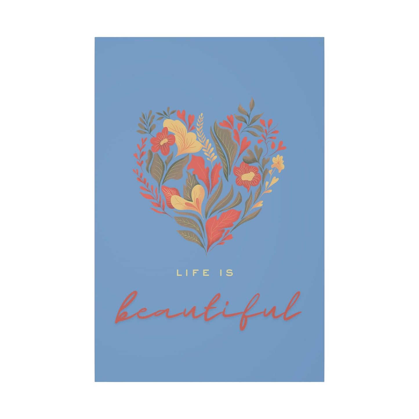 Beautiful Life Floral Canvas Art - Inspirational Wall Decor